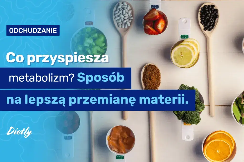 zdrowa dieta a metabolizm